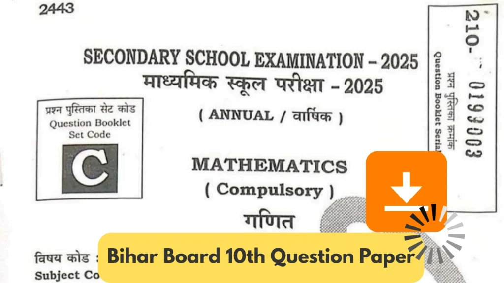 Bihar Board 10th Question Paper 2025 with Answer Key